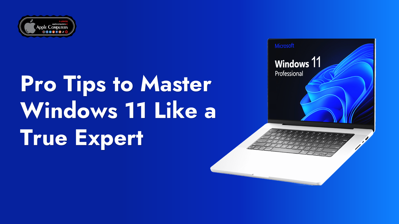 12 Expert Tips To Master Microsoft Windows 11 Like A Pro